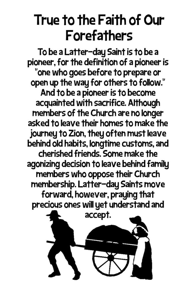 July HT Handout True To The Faith Of Our Forefathers The Idea Door