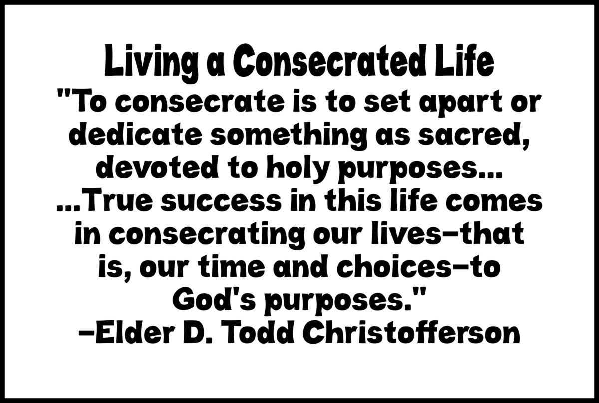 08-august-2017-visiting-teaching-handout-living-a-consecrated-life