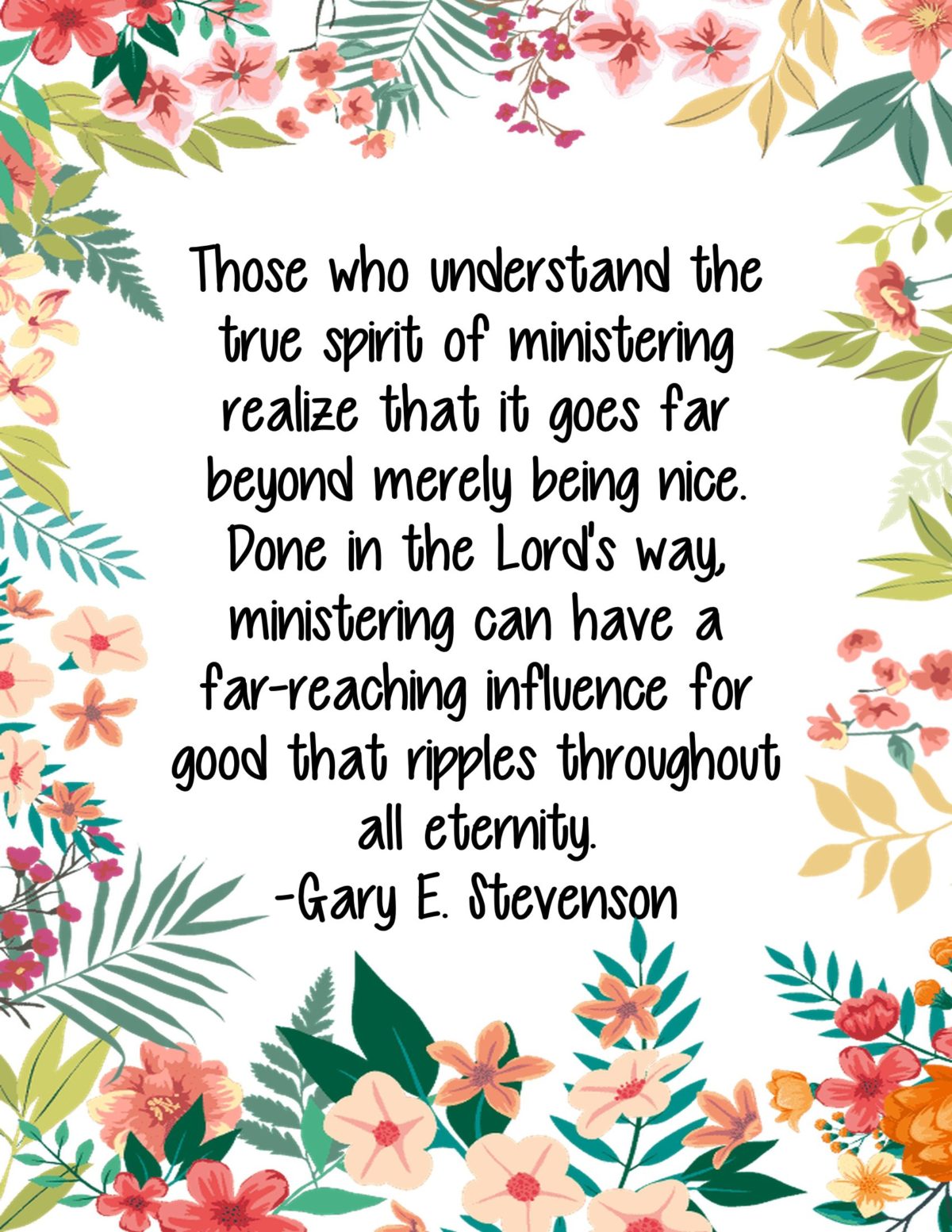 Those who understand the true spirit of ministering ….. quote by Gary E